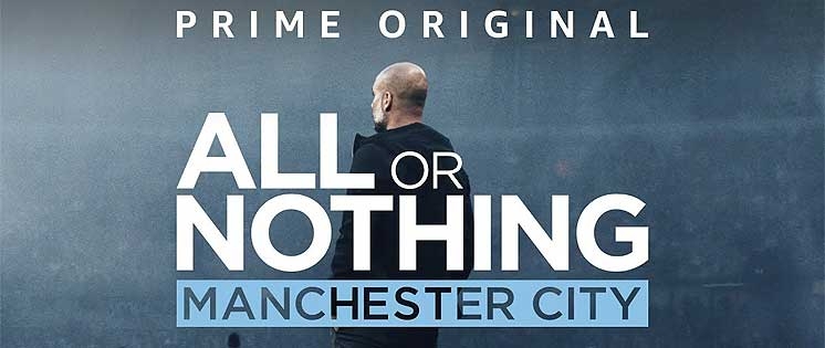 „All Or Nothing: Manchester City“: Amazon-Doku vor dem Start