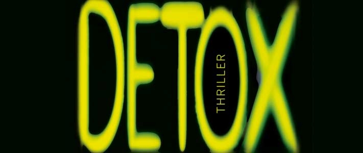 Detox: Viele Lügen, wenig Spannung