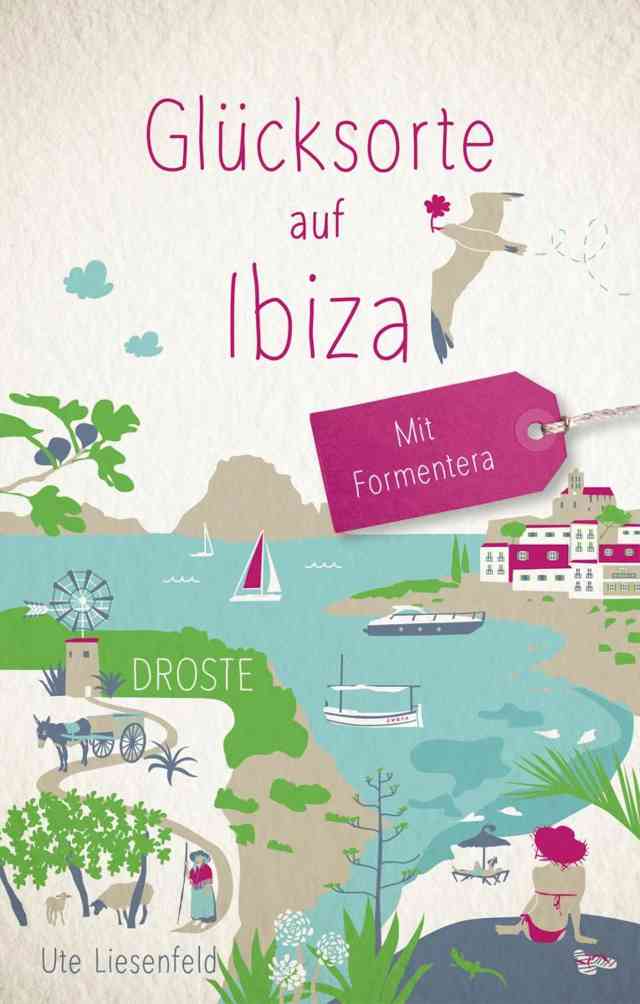 Glücksorte auf Ibiza Buch