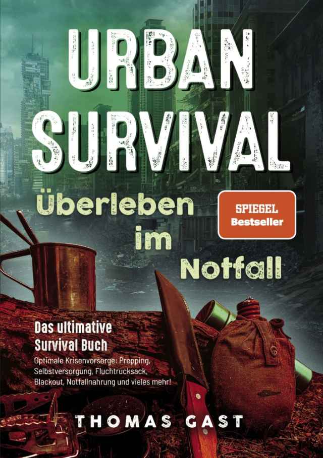 Urban Survival – Überleben im Notfall