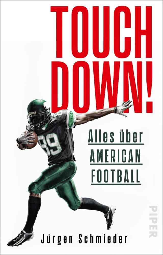 Touchdown! Alles über American Football Buchcover