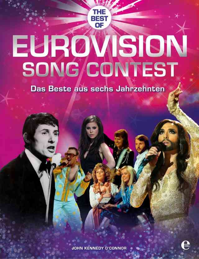 Eurovision Song Contest: Das Beste aus sechs Jahrzehnten