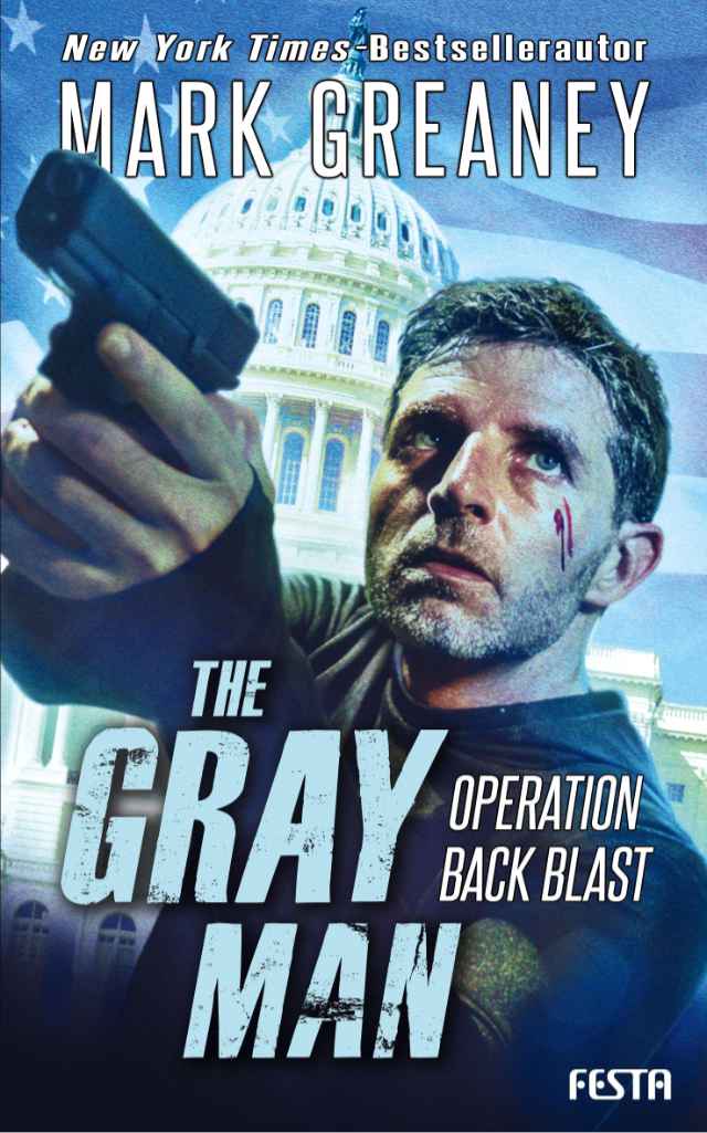 The Gray Man – Operation Back Blast Roman