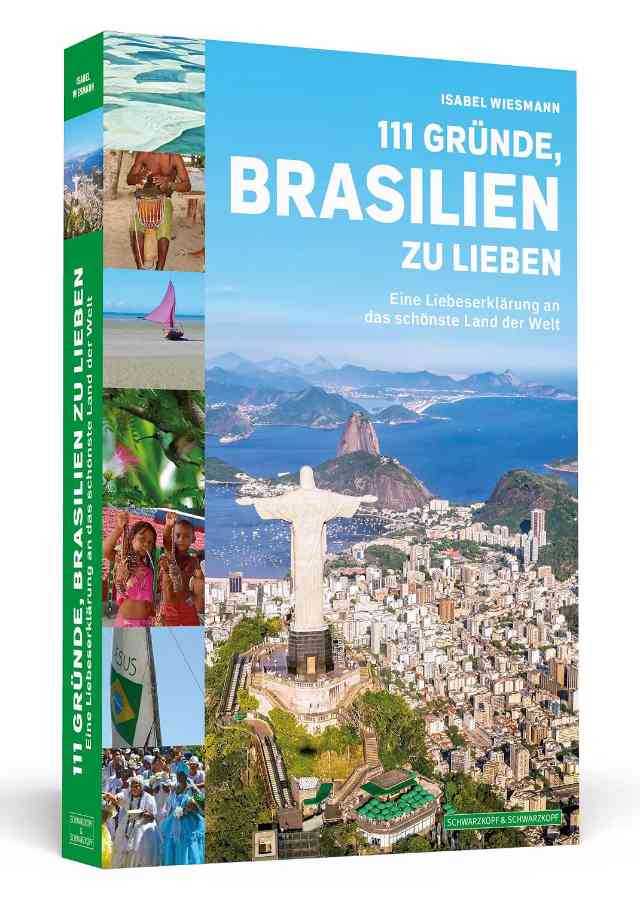 111 Gründe, Brasilien zu lieben