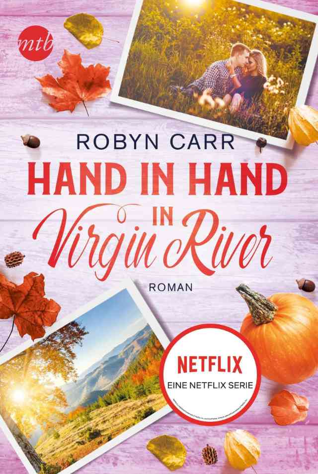 Hand in Hand in Virgin River Roman