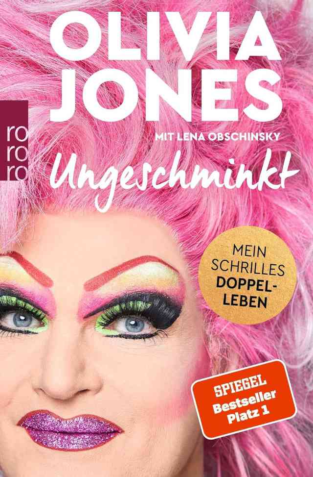 Ungeschminkt: Mein schrilles Doppelleben