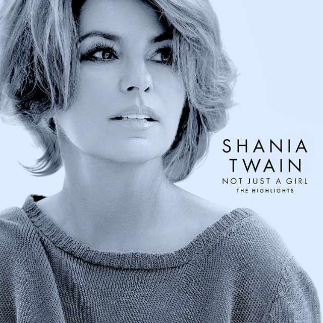 Not Just A Girl Shania Twain