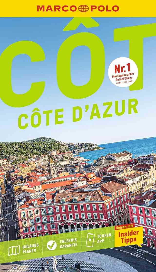Côte d'Azur: Reisen mit Insider-Tipps
