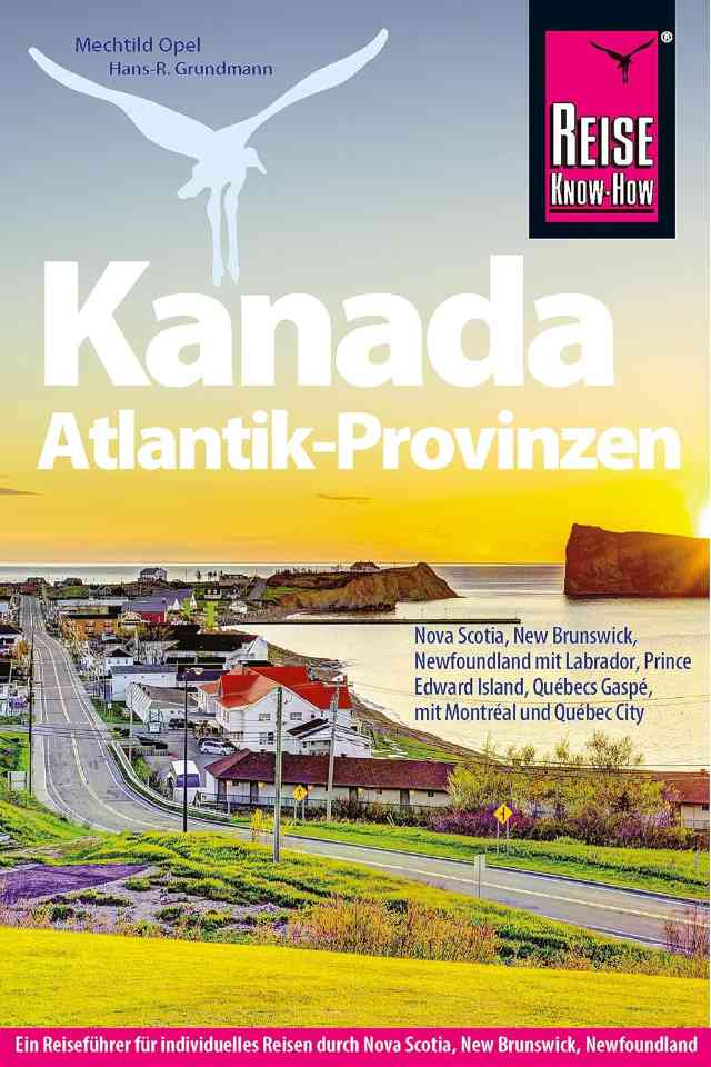Kanada: Atlantik-Provinzen