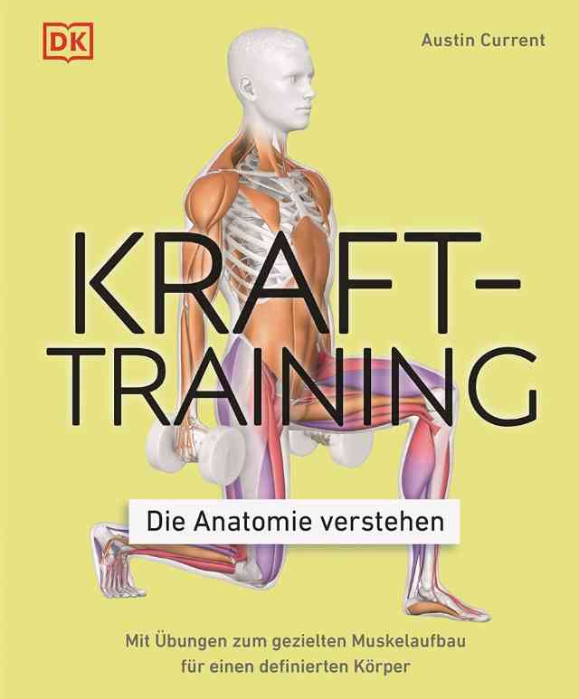 Krafttraining – Die Anatomie verstehen Buch