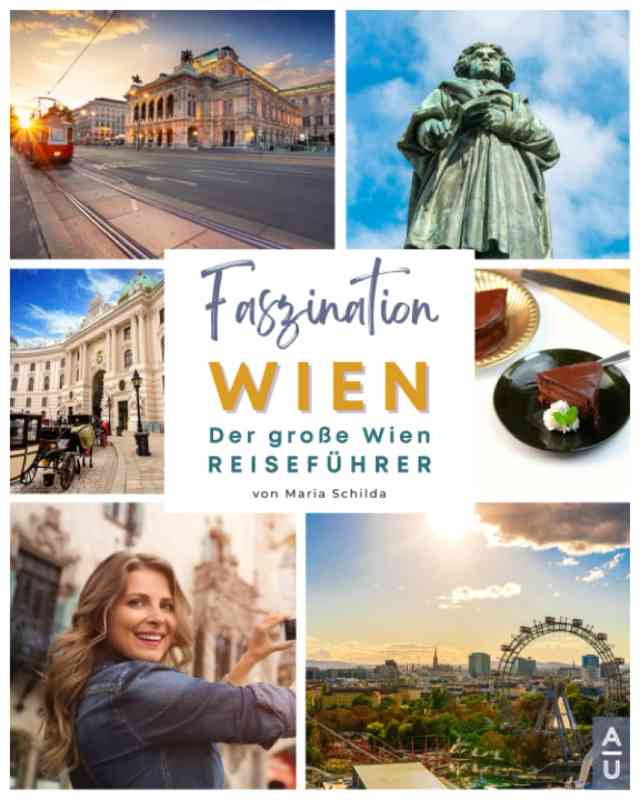 Faszination Wien: Der große Wien Reiseführer Buchcover